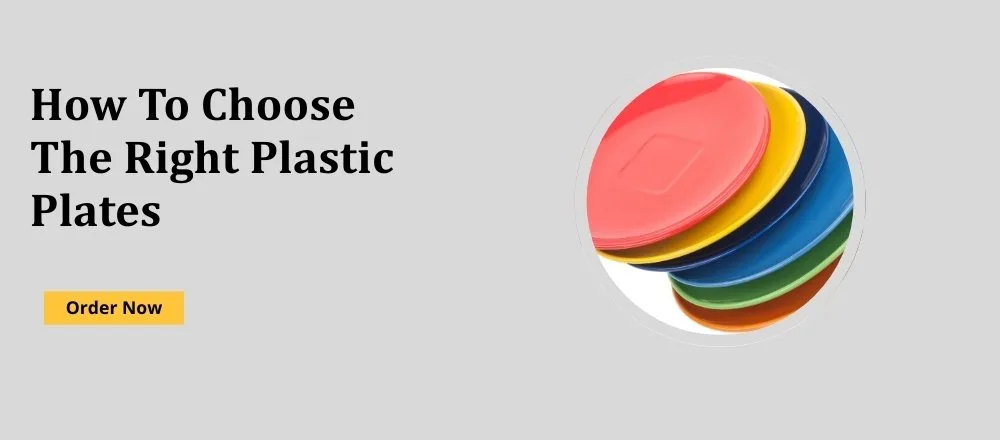 How To Choose The Right Plastic Plates For Wholesale Purchase